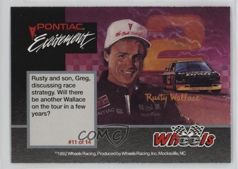 1992 Wheels Pontiac Excitement Rusty Wallace The Next Generation #11 HOF 10ou
