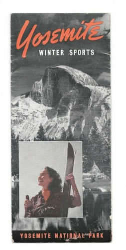 Brochure Vintage PARCO NAZIONALE YOSEMITE Sport Invernali 1941 Sci Pattinaggio Scuola Sci - Foto 1 di 3