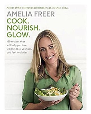 Cook. Nourish. Glow Amelia Freer