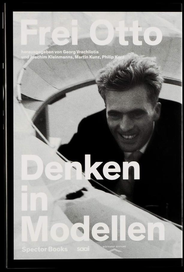 Denken in Modellen Frei Otto