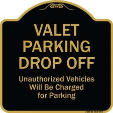 Designer Series Valet Parking Drop Off Unauthorized Vehicles Will Be Charged F