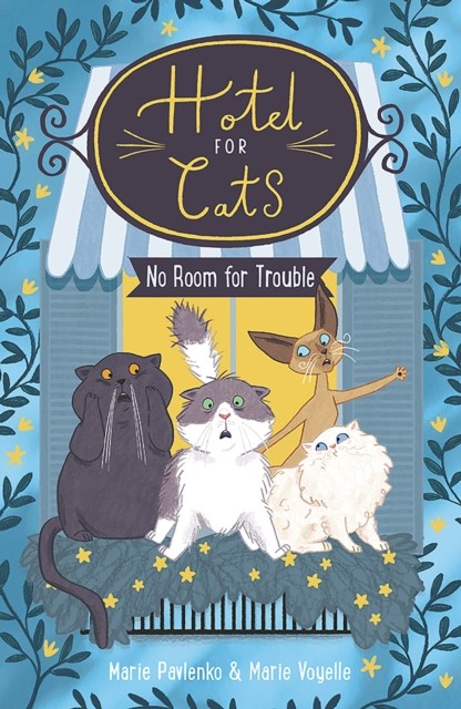 Hotel for Cats: No Room for Trouble by Marie Pavlenko (Paperback Book)