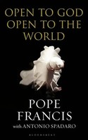 Open To God: Open To The World | Pope Francis (U. A.) | Englisch | Taschenbuch