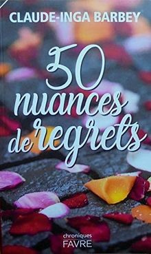 50 nuances de regrets von Claud-Inga Barbey | Buch | Zustand gut