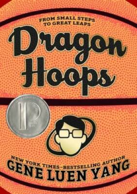 Dragon Hoops - Hardcover By Yang, Gene Luen - GOOD