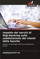 Padmaavathy Pa | Impatto Dei Servizi Di Digi-Banking Sulla Soddisfazione Dei...