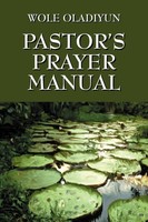 Wole Oladiyun | Pastor's Prayer Manual | Taschenbuch | Englisch (2010)