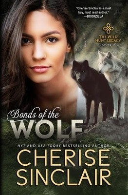 Cherise Sinclair Bonds of the Wolf (Taschenbuch) Wild Hunt Legacy