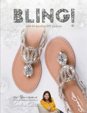 Bling!: The Uncommon Crystal Couture World of Sondra Celli, Celli, Sondra,Farrar