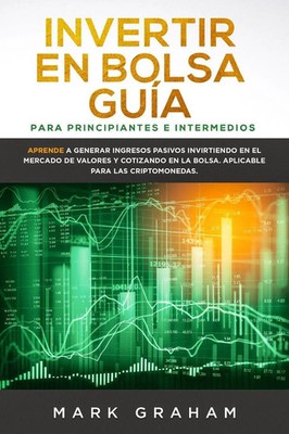 Mark Graham | Invertir en Bolsa Guía para Principiantes e Intermedios | Buch