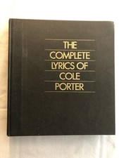 The Complete Lyrics of Cole Porter by Robert Kimball (1983, Hardcover)