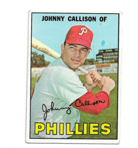 Johnny Callison #85 1967 Topps card