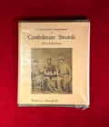 ORIG CIVIL WAR HARDCOVER BOOK OF CONFEDERATE SWORDS / CA 1979