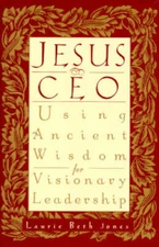 Jesus, CEO: Using Ancient Wisdom for Visionary Leadership - ACCEPTABLE
