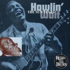 Howlin Wolf : The Sun Years CD Value Guaranteed from eBay?s biggest seller!