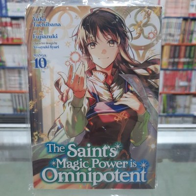Yuka Tachibana The Saint's Magic Power is Omnipotent (Manga) Vol. 10 (Paperback)