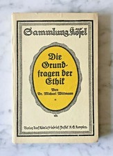 Michael Wittmann: Die Grundfragen der Ethik, 1924