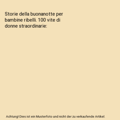 Storie della buonanotte per bambine ribelli. 100 vite di donne straordinarie, Fr