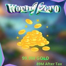 World Zero GOLD - 99.9M | 89M AFTER IN GAME TAX | Cheapest ⚡ Fast Delivery ⚡