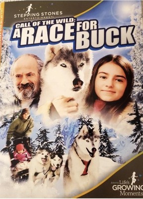 CALL OF THE WILD: A RACE FOR BUCK  NEW/SEALED DVD  Stepping Stones. FAST POSTAGE