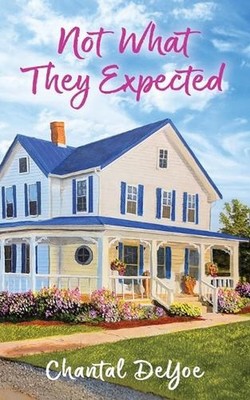 Not What They Expected: Sutton Series Book 2 by Chantal Deyoe Paperback Book