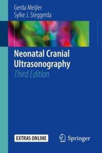 Neonatal Cranial Ultrasonography by Meijler, Gerda