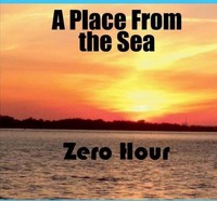 Audio Cd - Place From The Sea - Zero Hour - Cd Baby -D- Neu