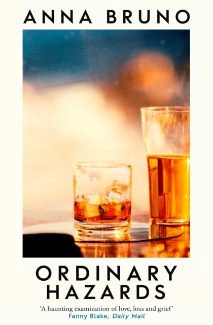 Ordinary Hazards by Anna Bruno (Paperback Book)