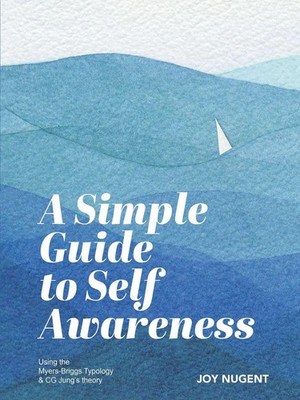 A Simple Guide to Self Awareness Joy Nugent Taschenbuch Englisch 2024 Joy Nugent