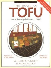 The Book of Tofu - Paperback By Shurtleff, William - GOOD
