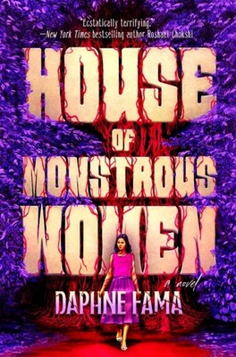 House of Monstrous Women by Daphne Fama HARDBACK 9780593817582