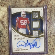 2025 Panini Immaculate Andre Tippett Patriots Auto Patch /99 Football Card