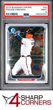 2014 BOWMAN CHROME #43 FREDDIE FREEMAN BRAVES POP 6 PSA 9