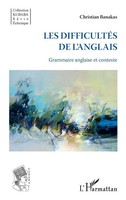 Christian Banakas | Les DifficultéS De L'anglais | Taschenbuch | FranzöSisch