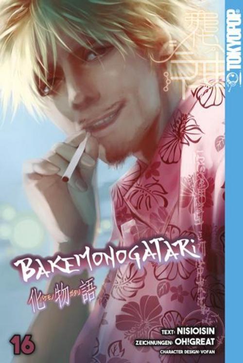 Bakemonogatari 16 - Ishin Nishio - 9783842091481