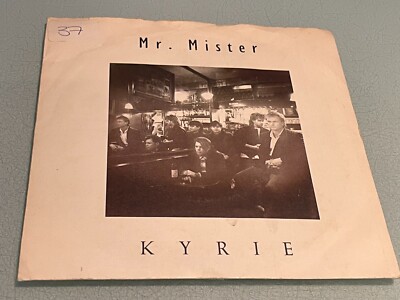 Mr. Mister - Kyrie - Vinyl Record 7'' Single - 1986 RCA/Ariola - PB 49927