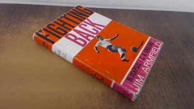 			Fighting Back (Flat Signed Copy), Jim Armfield (Ed.), The Soccer 		