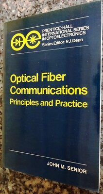 Optical Fiber Communications Principles Practice Senior Fibre Degree Textbook