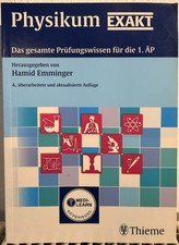 Physikum Exakt - Das gesamte Prüfungswissen für die 1.ÄP, H.Emminger, 4. Auflage