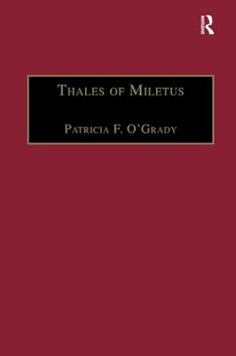 Thales of Miletus: The Beginnings of Western Science an - Paperback / softback N