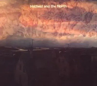 Hatfield And The North (Expanded & Remastered) (18 Tracks) | North | Audio-CD