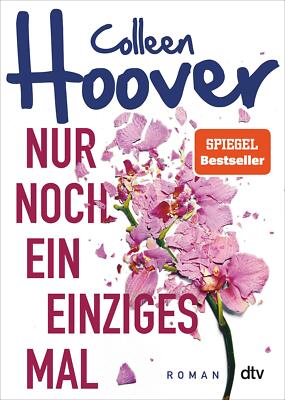 Nur noch ein einziges Mal: Roman von Hoover, Colleen | Buch | Zustand sehr gut