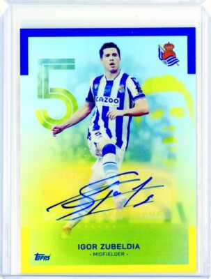 2022-23 Topps Real Sociedad Team Set IGOR ZUBELDIA Yellow AUTO Autograph 7/75