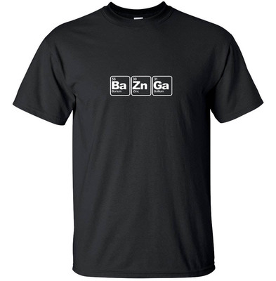 Element Bazinga- Funny Adult T-Shirts Gifts