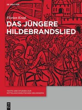 Das Jüngere Hildebrandslied | Florian Kragl ...