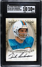 2013 Sport Kings Series F Dick Anderson Anthology SGC 10 w/10 Auto Autograph
