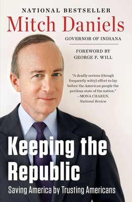 Mitch Daniels | Keeping the Republic | Taschenbuch | Englisch (2012)