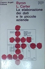 Carter LA ELABORAZIONE DEI DATI FRANCO ANGELI