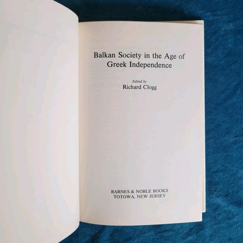 BALKAN SOCIETY IN THE AGE OF GREEK INDEPENDENCE ; ISBN 0-389-20024-7 - Picture 2 of 2
