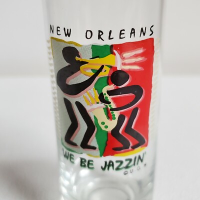 New Orleans Jazzin Tall Shot Glass We Be Jazzin' 4'' Clear Multi-Color Graphics